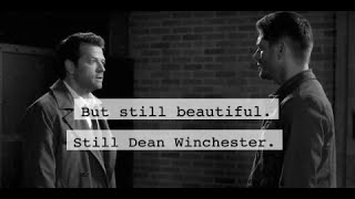 But still beautiful Still Dean Winchester [upl. by Gerda]