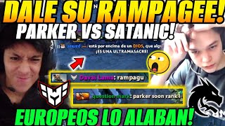 😲Parker enfrenta a Satanic el nuevo carry de Team Spirit😲Europeos lo alaban [upl. by Arjan]