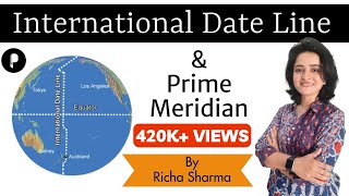 International Date Line amp Prime Meridian  World Map Basics  Explanation in detail by Maam Richa [upl. by Lang484]