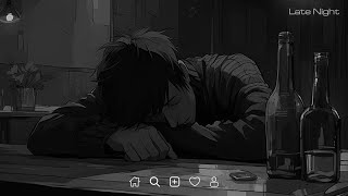 Sad Love Songs Playlist  Slowed sad songs playlist 2023  Sad songs that make you crylatenight [upl. by Imojean]