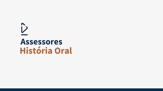 Assessores  História Oral [upl. by Gannes]