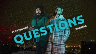 Raxstar ft Fateh DOE  Questions Official Video⎜Stranger Productions⎜2023 [upl. by Brechtel]