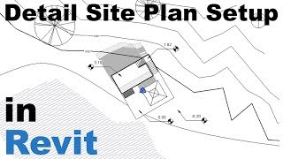 Detailed Site Plan Setup in Revit Tutorial [upl. by Ardyce]