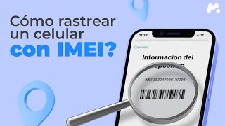 Cómo rastrear un celular con IMEI [upl. by Cutlip]