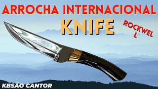 Knife Arrocha Interncional RockWell [upl. by Naujuj]