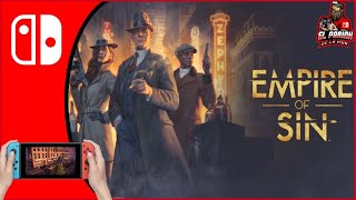 EMPIRE OF SIN NINTENDO SWITCH  COMO SER AL CAPONE DESDE EL SOFÁ [upl. by Lull]