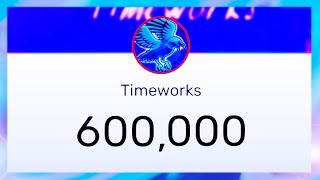 TIMEWORKS 600K [upl. by Ennaimaj]