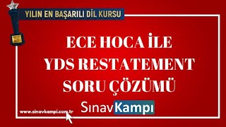 İNGİLİZCE YDS ÇIKMIŞ RESTATEMENT SORU ÇÖZÜMÜ I ECE HOCA [upl. by Issiah]