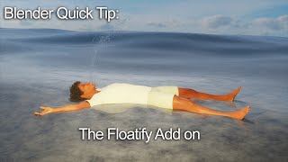 Blender Quick Tip The Floatify add on [upl. by Hanley]