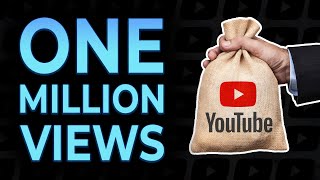 How Much YouTube Pays for 1 MILLION views [upl. by Oni]