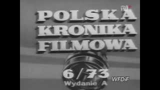 Polska Kronika Filmowa 1973  06avi [upl. by Conte339]