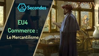 FR EU4  Commerce  Le Mercantilisme TUTOINFO [upl. by Carolle307]