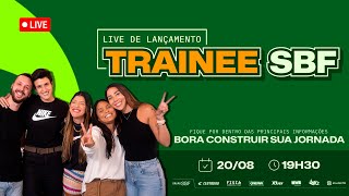 LIVE TRAINEE DO GRUPO SBF 2024 [upl. by Stricklan783]