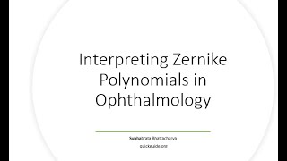 Interpreting Zernike Polynomials for Ophthalmology and eye care [upl. by Faso280]