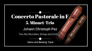 5 MinuetTrio  Concerto Pastorale in F major  Johann Christoph Pez  Demo amp Backing Track [upl. by Gnilyarg]