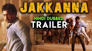 Jakkanna  Hindi Dubbed Trailer  Sunil Mannara Chopra Posani Krishna Murali [upl. by Millicent]