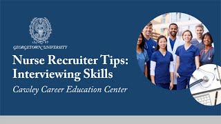 Nurse Recruiter TipsInterviewing Skills [upl. by Meelak]