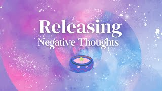 Releasing Negative Thoughts  Inner Child Healing amp Subconscious Reprogramming [upl. by Stalker576]