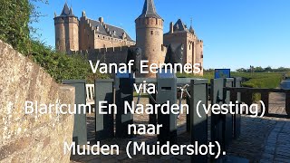 Nederland  fietsland Eemnes via Blaricum En Naarden vestingnaar Muiden Muiderslot Zomer 2022 [upl. by Ariana]