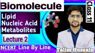 Biomolecules ❤️Lecture 2  Class 11 NEET 2025  Talim Hussain [upl. by Jola604]