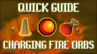 Quick Guide to Charging Fire Orbs in OSRS [upl. by Atonsah]