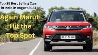 Top 25 Best Selling Cars of August 2024 automobile topsellingcars marutisuzuki brezza [upl. by Phineas]