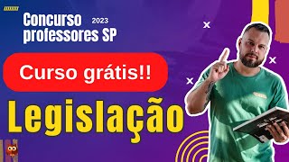 Curso de Legislação para o concurso de Professores do Estado de São Paulo [upl. by Tamqrah]