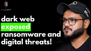 Dark Web Exposed Inside Cybersecurity Ransomware amp Digital Threats ft mirzaburhanbaig  Ep118 [upl. by Leverick]