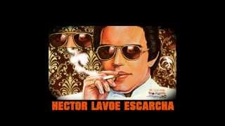 Hector Lavoe  Escarcha [upl. by Amein]