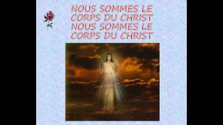 Nous sommes le corps du Christ  Noel Colombier [upl. by Andris]