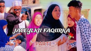 JACEYLKII FAQIIRKA❤️QEEBTA7MUSALSAL CUSUB SOMALI TIKTOK CHANNEL [upl. by Acnaib]