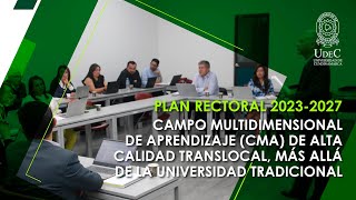 Dialogando el Plan Rectoral 20232027 [upl. by Karylin269]