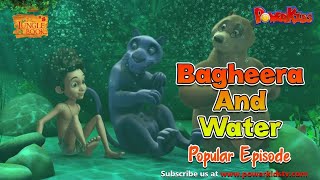 Bagheera And Water  Mowgli  English Stories । English Episodes  Jungle Book  PowerKidsWorld [upl. by Luapnaes]