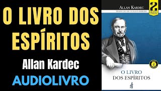 0323  Formação dos mundos  Da criação  O LIVRO DOS ESPÍRITOS  Allan Kardec  Audio Book [upl. by Wasserman636]