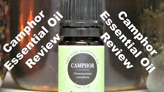 Camphor Essential Oil  Review [upl. by Ellard936]