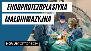 Małoinwazyjna endoprotezoplastyka biodra i kolana  Novum Ortopedia [upl. by Risteau]