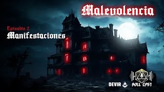 Malevolencia Episodio 9 Ding Level Up Live Cast [upl. by Fontana636]