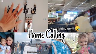 Home Calling VlOG5245hrs delay😪😪HAPPY DASHAIN TO ALL MY YOUTUBE FAMILY 💞❤️ [upl. by Neruat]