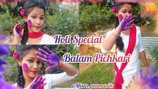 Balam Pichkari 😍ll Dance cover  Holi Special Dance  MistuPramanik holidance balampichkari [upl. by Ricarda841]