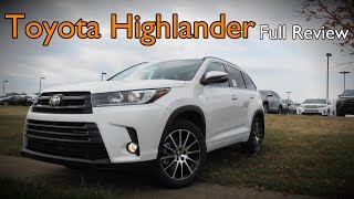 2017 Toyota Highlander Full Review  LE LE Plus XLE SE Limited Limited Platinum amp Hybrid [upl. by Arreic811]