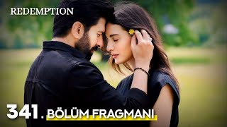 Esaret 341 Bölüm Fragmanı  Redemption Episode 340 PromoEng Sub [upl. by Marilin68]