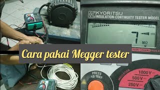 Cara pakai megger tester ukur tahanan insulasi [upl. by Yrahcaz]