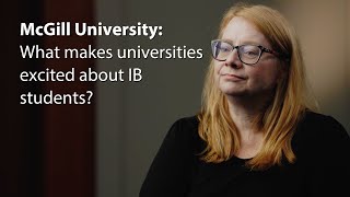 McGill University What makes universities excited about IB students [upl. by Katalin]