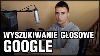 Wyszukiwanie głosowe Google po polsku [upl. by Ahsienyt150]