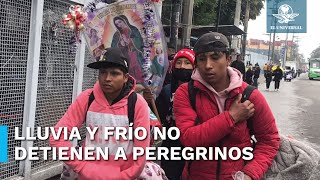 Peregrinos no detienen su camino a la Basílica de Guadalupe pese a lluvia y frío [upl. by Nimoynib548]