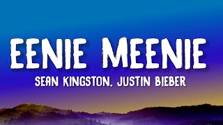 Sean Kingston Justin Bieber  Eenie Meenie Lyrics [upl. by Duahsar]