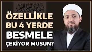 Besmele Çekilecek Yerler  İsmail YAŞAR [upl. by Assenal463]