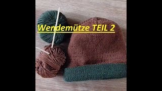 154Wendemütze zweifarbig strickenTeil 2Tutorial Handarbeit [upl. by Adena68]