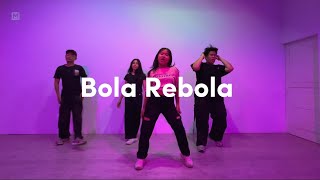 Bola Rebola  Hiphop Dance  MYM DANCE STUDIO  Adult Class [upl. by Helms964]