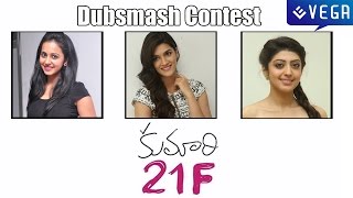 Rakul PreetPranitha and Kriti Sanons Kumari 21F Dubsmash Contest  Raj Tarun Hebah Patel [upl. by Niltiac]